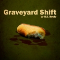 Graveyard Shift Poster