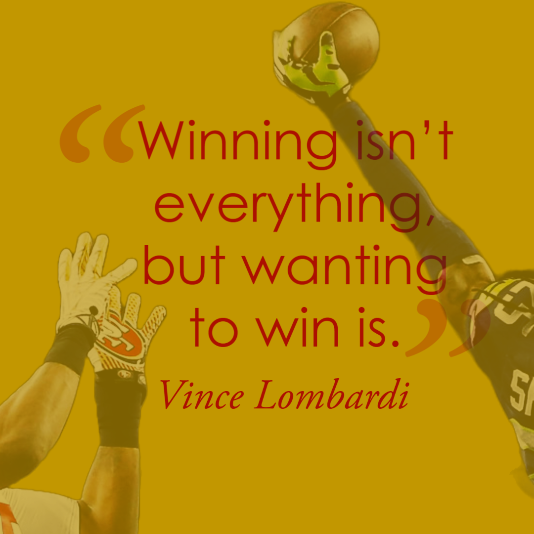 Words to Live by: Vince Lombardi