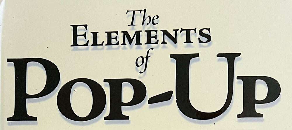 Worth Reading: The Elements of Pop-Up