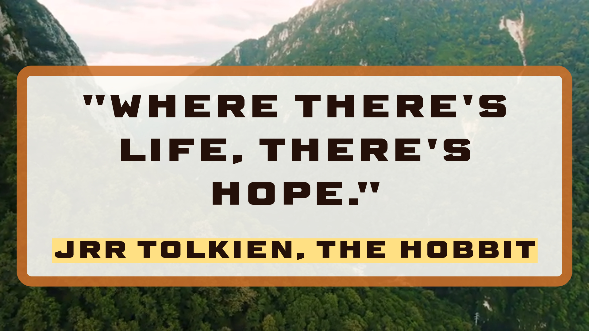 Quotes to Live By: JRR Tolkien