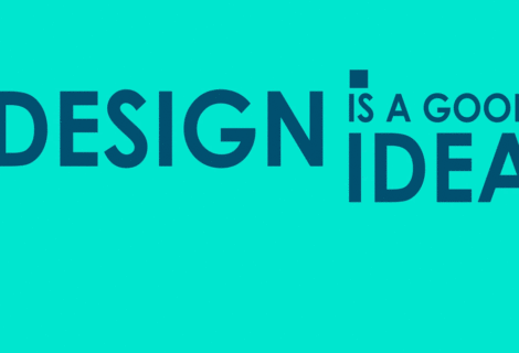 Design is a Good Idea
